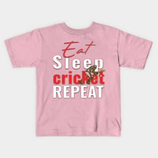 Eat sleep cricket repeat Kids T-Shirt